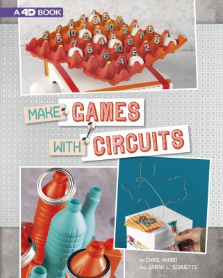 Make games with circuits / : 4D an augmented reading experience