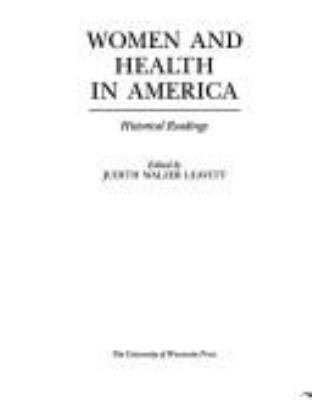 Women and health in America : historical readings