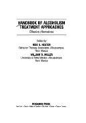 Handbook of alcoholism treatment approaches : effective alternatives