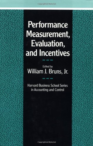 Performance measurement, evaluation, and incentives