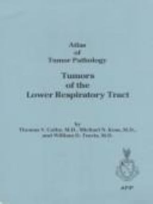 Tumors of the lower respiratory tract