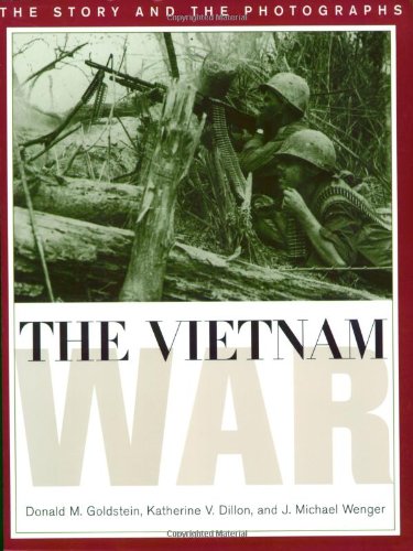 The Vietnam war : the story and photographs