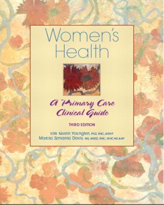 Women's health : a primary care clinical guide