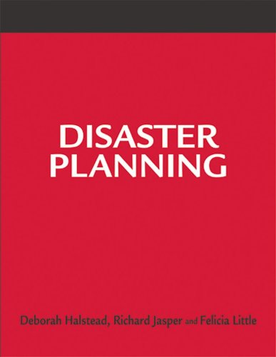 Disaster planning : a how-to-do-it manual for librarians with planning templates on CD-ROM