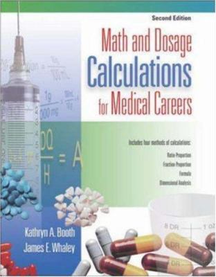 Math and dosage calculations for medical careers