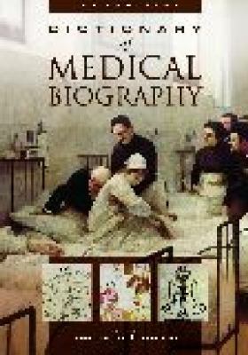 Dictionary of medical biography