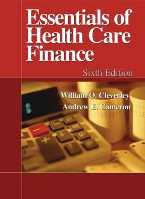 Essentials of health care finance