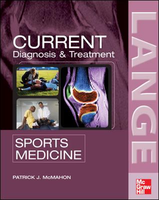 Current diagnosis & treatment in sports medicine