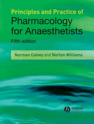 Principles and practice of pharmacology for anaesthetists