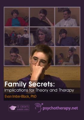 Family secrets : implications for theory and therapy