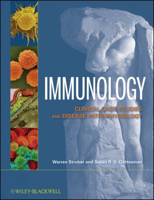 Immunology : clinical case studies and disease pathophysiology
