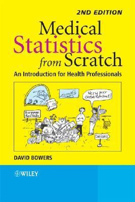 Medical statistics from scratch : an introduction for health professionals
