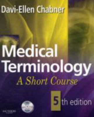 Medical terminology : a short course