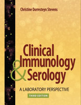 Clinical immunology & serology : a laboratory perspective