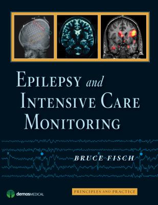 Epilepsy and intensive care monitoring : principles and practice