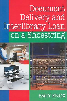 Document delivery and interlibrary loan on a shoestring