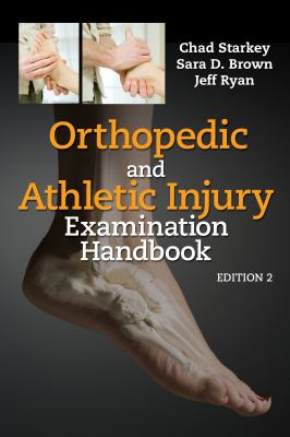 Orthopedic and athletic injury examination handbook