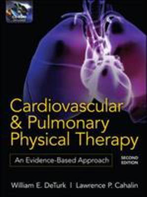 Cardiovascular and pulmonary physical therapy : an evidence-based approach