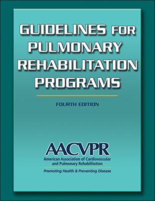 Guidelines for pulmonary rehabilitation programs