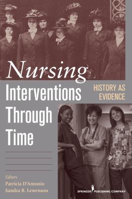 Nursing interventions through time