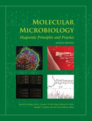 Molecular microbiology : diagnostic principles and practice