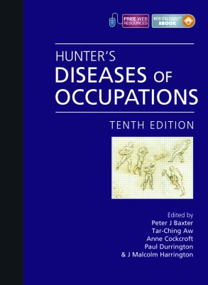 Hunter's diseases of occupations.