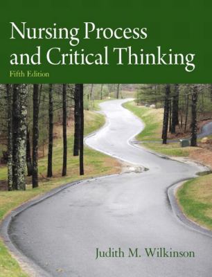 Nursing process & critical thinking