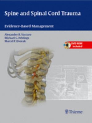 Spine and spinal cord trauma : evidence-based management