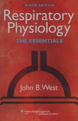 Respiratory physiology : the essentials