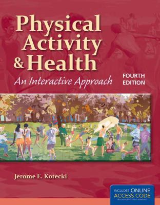 Physical activity & health : an interactive approach