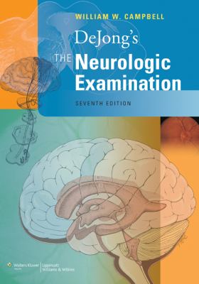 DeJong's the neurologic examination