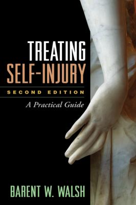 Treating self-injury : a practical guide