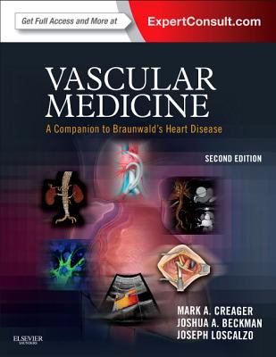 Vascular medicine : a companion to Braunwald's heart disease