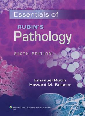 Essentials of Rubin's pathology