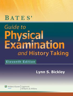 Bates' guide to physical examination and history-taking.
