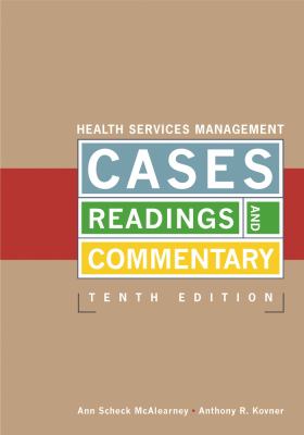 Health services management : cases, readings, and commentary