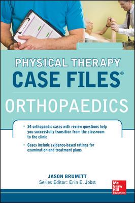 Physical therapy case files. Orthopaedics /