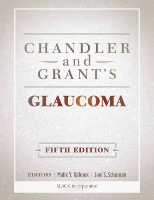 Chandler and Grant's glaucoma.