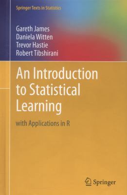 An introduction to statistical learning : with applications in R