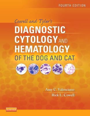 Cowell and Tyler's diagnostic cytology and hematology of the dog and cat