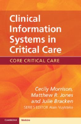 Clinical information systems in critical care