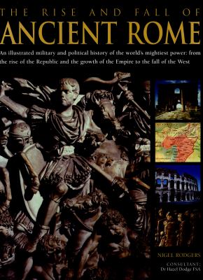 The rise and fall of ancient Rome