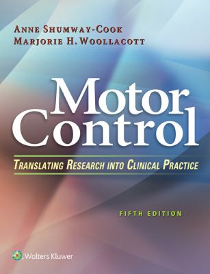 Motor control : translating research into clinical practice