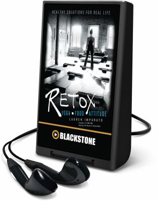 Retox : yoga, food, attitude ; healthy solutions for real life