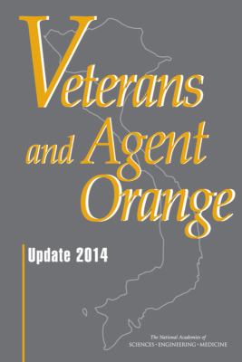 Veterans and Agent Orange : update 2014