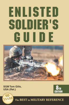 Enlisted soldier's guide