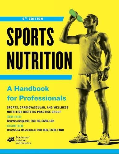 Sports nutrition : a handbook for professionals