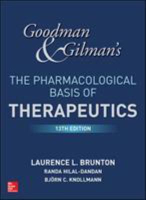 Goodman & Gilman's the pharmacological basis of therapeutics