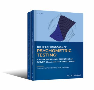 The Wiley handbook of psychometric testing : a multidisciplinary reference on survey, scale, and test development