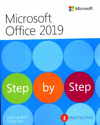 Microsoft Office 2019 : step by step